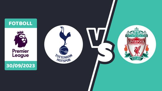 Tottenham - Liverpool