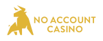 No Account Casino